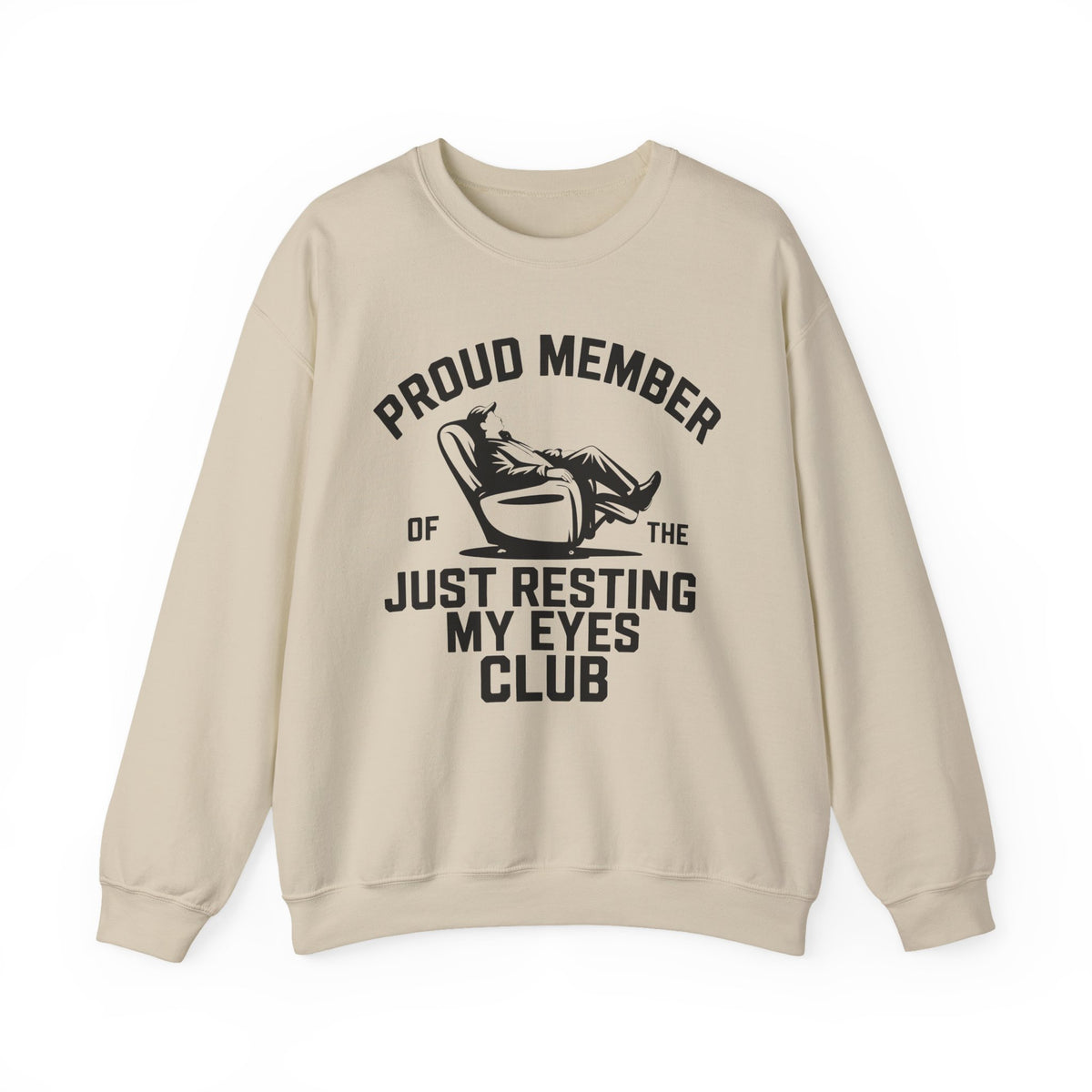 Just Resting My Eyes  Crewneck Sweatshirt