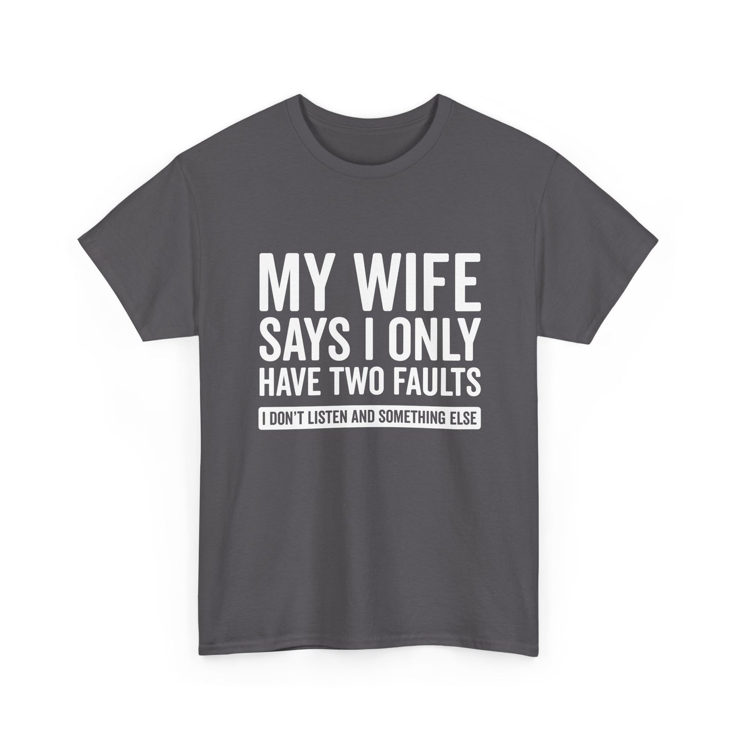 Two Faults T-Shirt