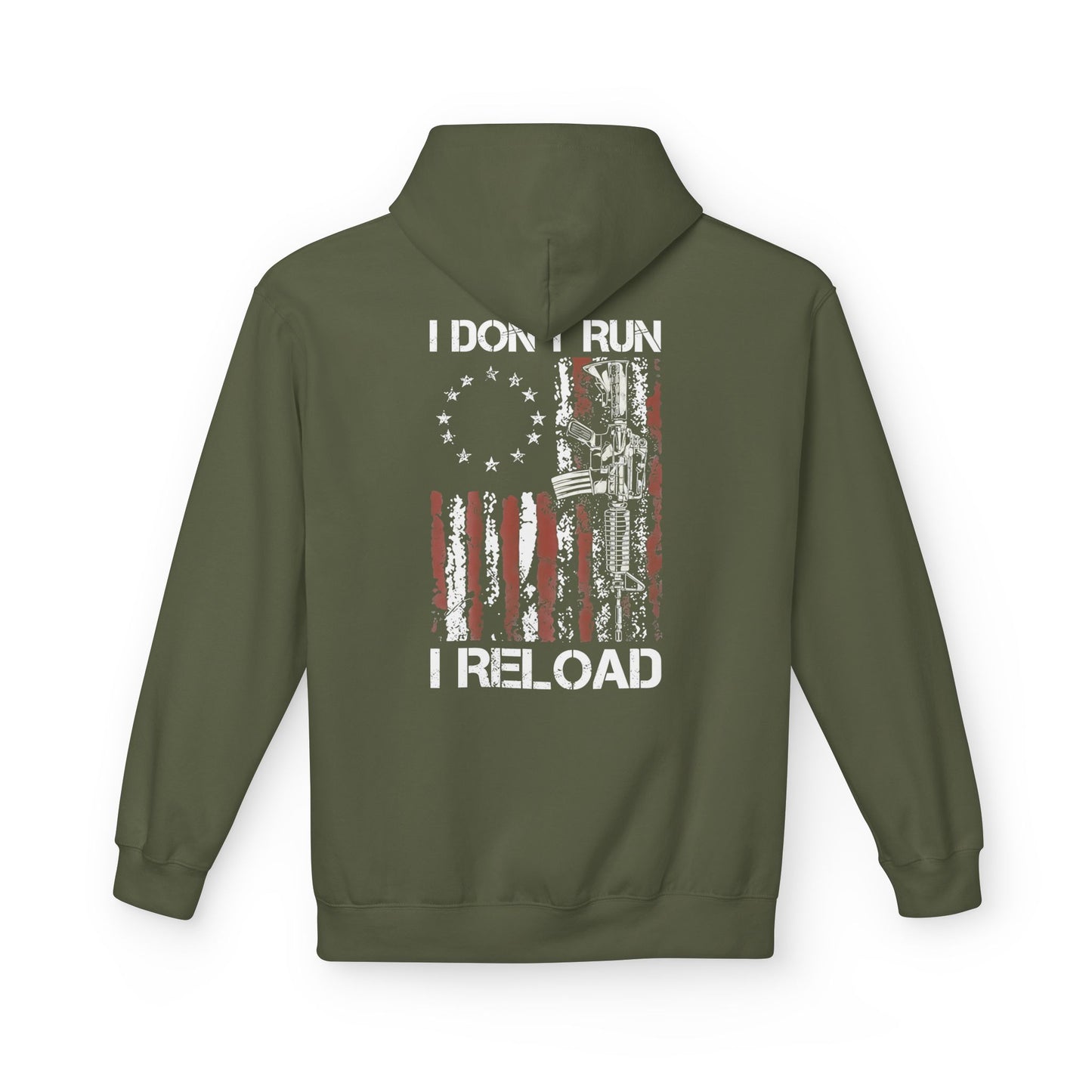 I Dont Run I Reload Hoodie with American flag and Second Amendment design, showing resilience and pride, green pullover back view