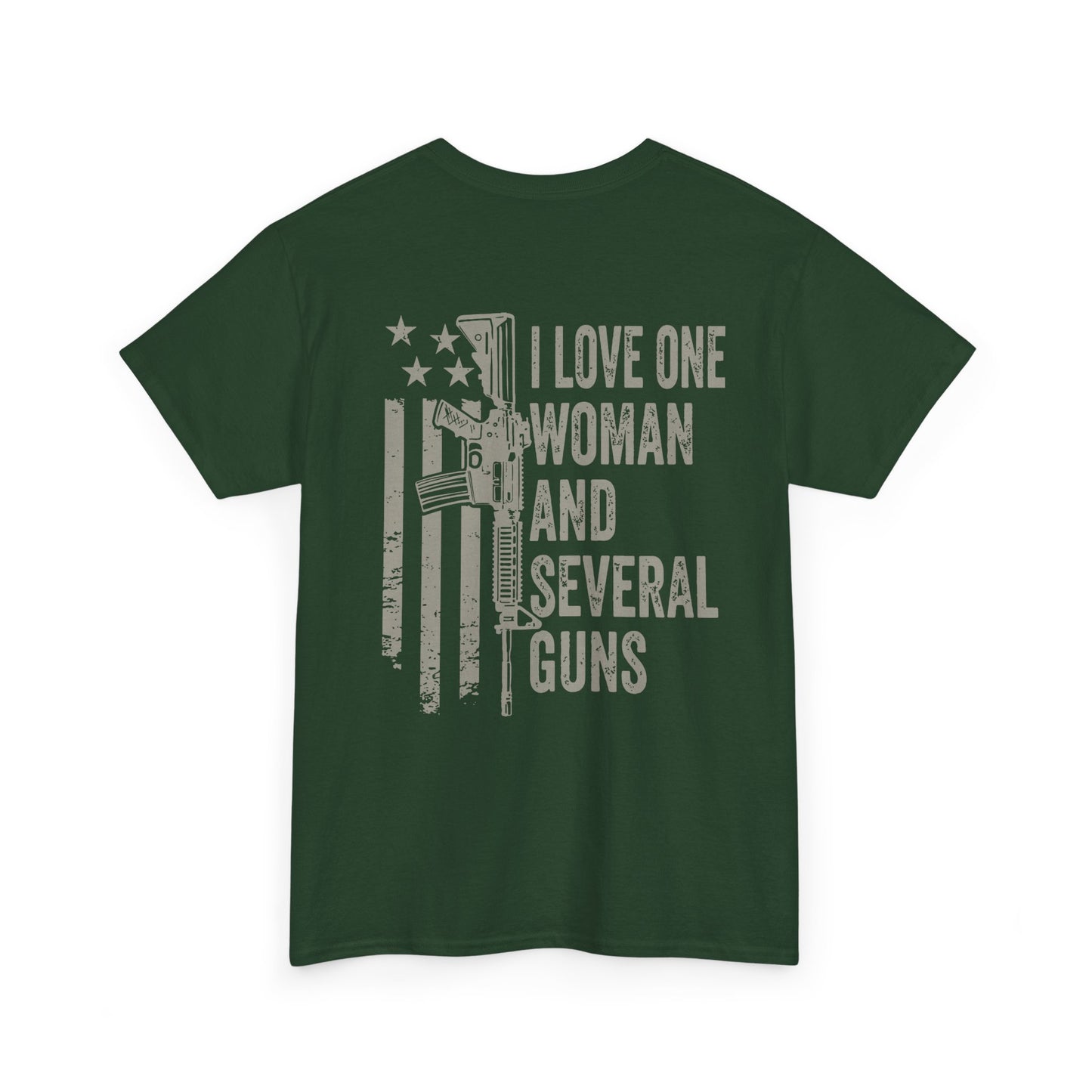 I Love One Woman and Several Guns Shirt with American flag design on olive green shirt.