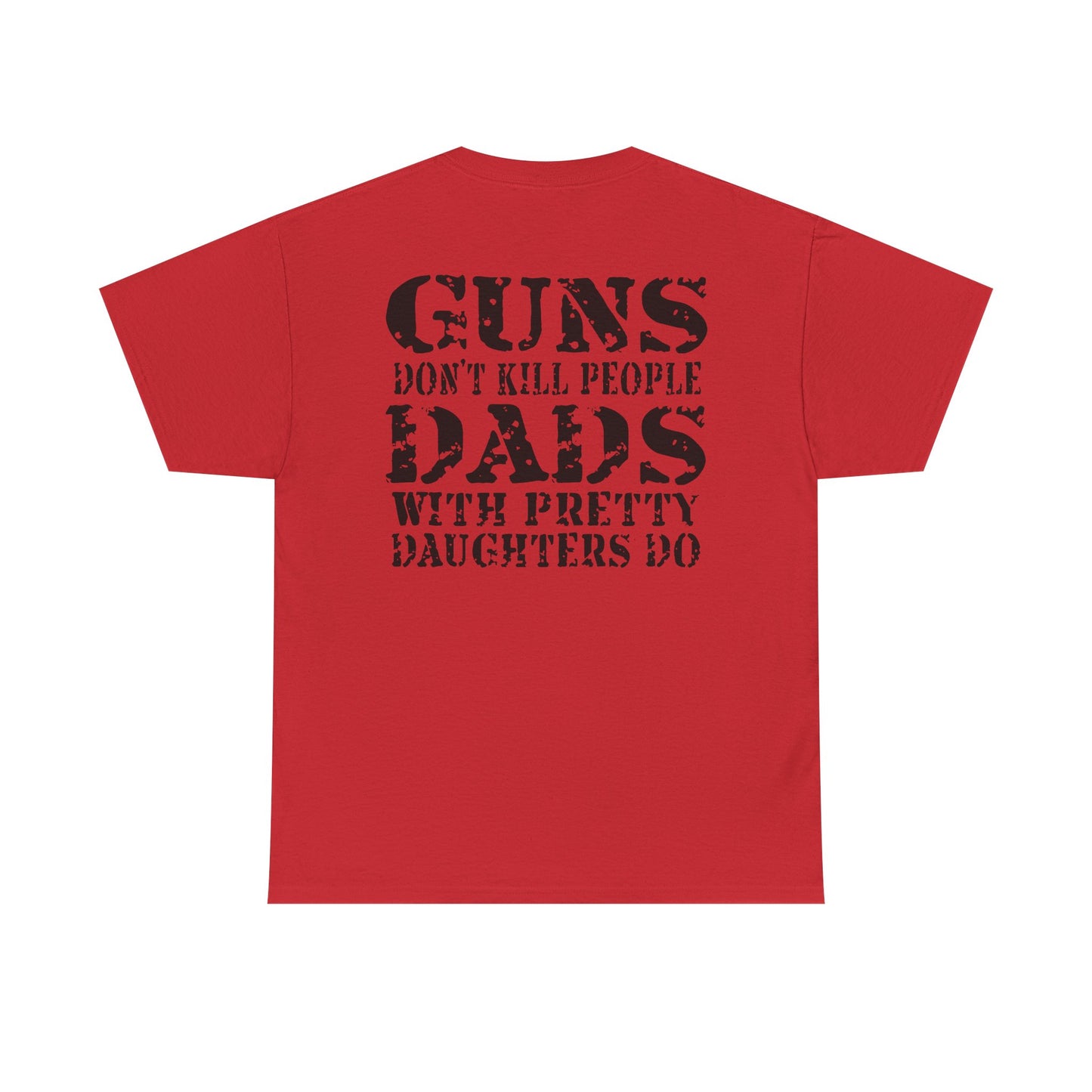 Guns Dont Kill People Shirt