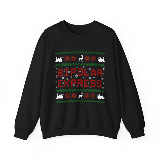 Bipolar Express Sweatshirt featuring bold text and holiday graphics on a black crewneck.