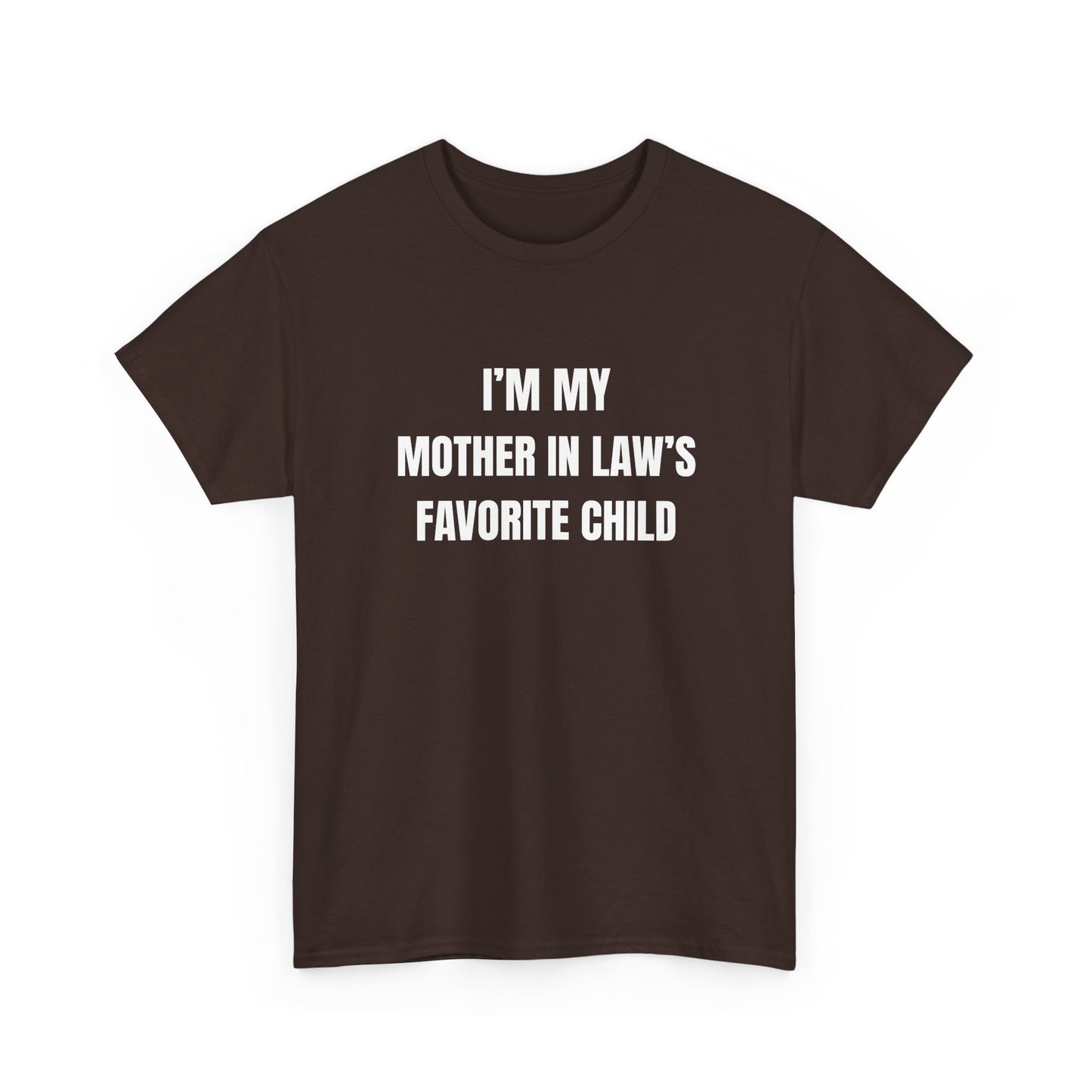 I'm My Mother-In-Law's Favorite Child T-Shirt in black with white text, funny family tee for humorous gatherings.