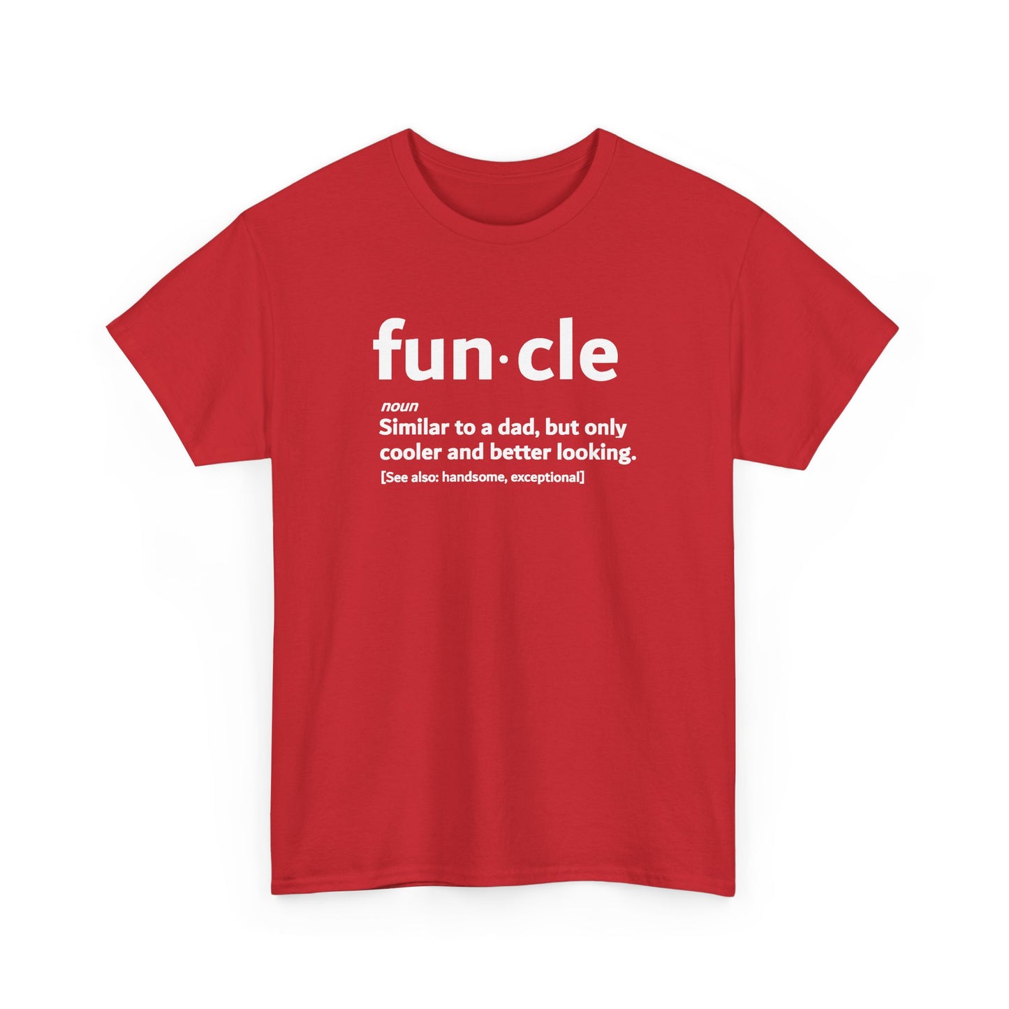 Funcle Shirt
