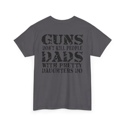 Guns Dont Kill People Shirt