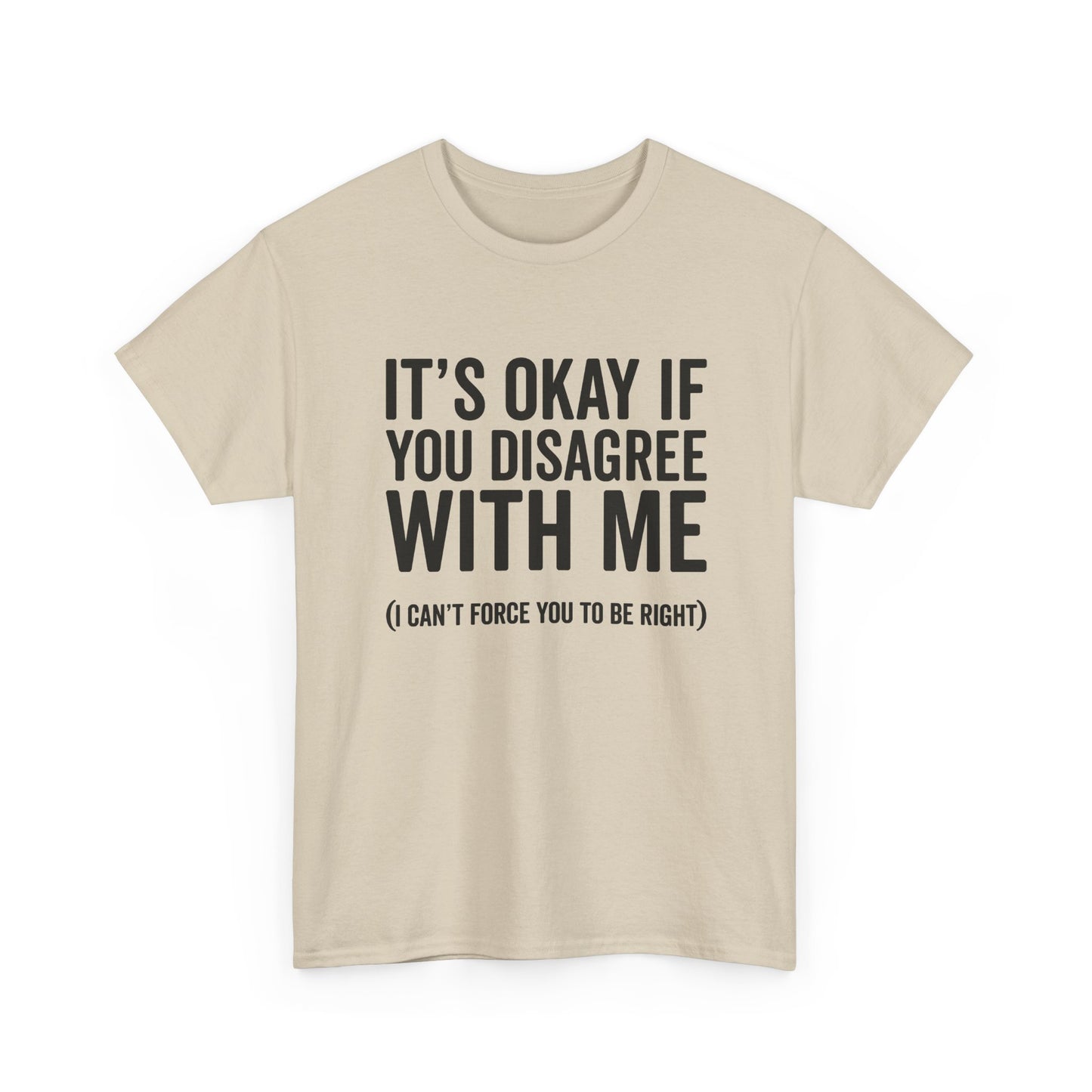 Disagree Shirt