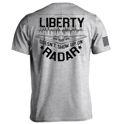 Gray t-shirt with 'Liberty Doesn't Show Up on Radar' text and graphic on the back, on a white background.