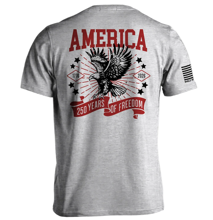 America 250 Years of Freedom Shirt featuring eagle design, 1776-2026 anniversary print on a gray tee, celebrating a historic milestone.