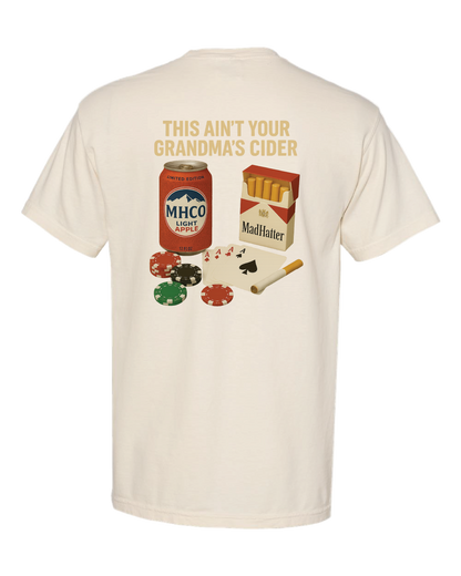 This Ain't Your Grandma's Cider T-Shirt