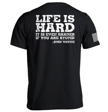 Black t-shirt with white text on the back, featuring a quote by John Wayne.