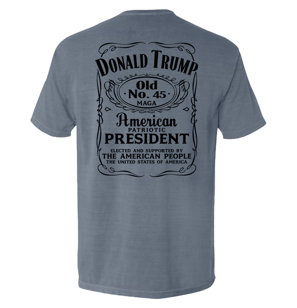 Donald Trump Old No. 45 Label T-Shirt with vintage label design paying tribute to the 45th President, showcasing patriotic symbolism.
