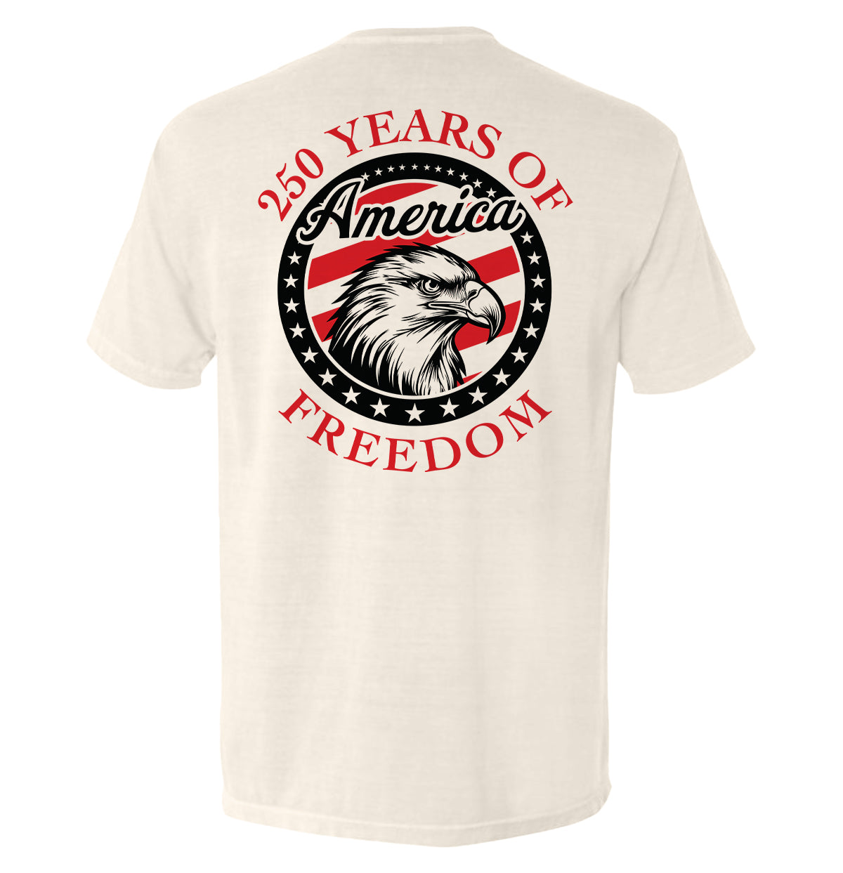 250 Years Of Freedom Eagle Shirt featuring bold eagle design celebrating 1776-2026 anniversary, symbolizing American patriotism and strength.