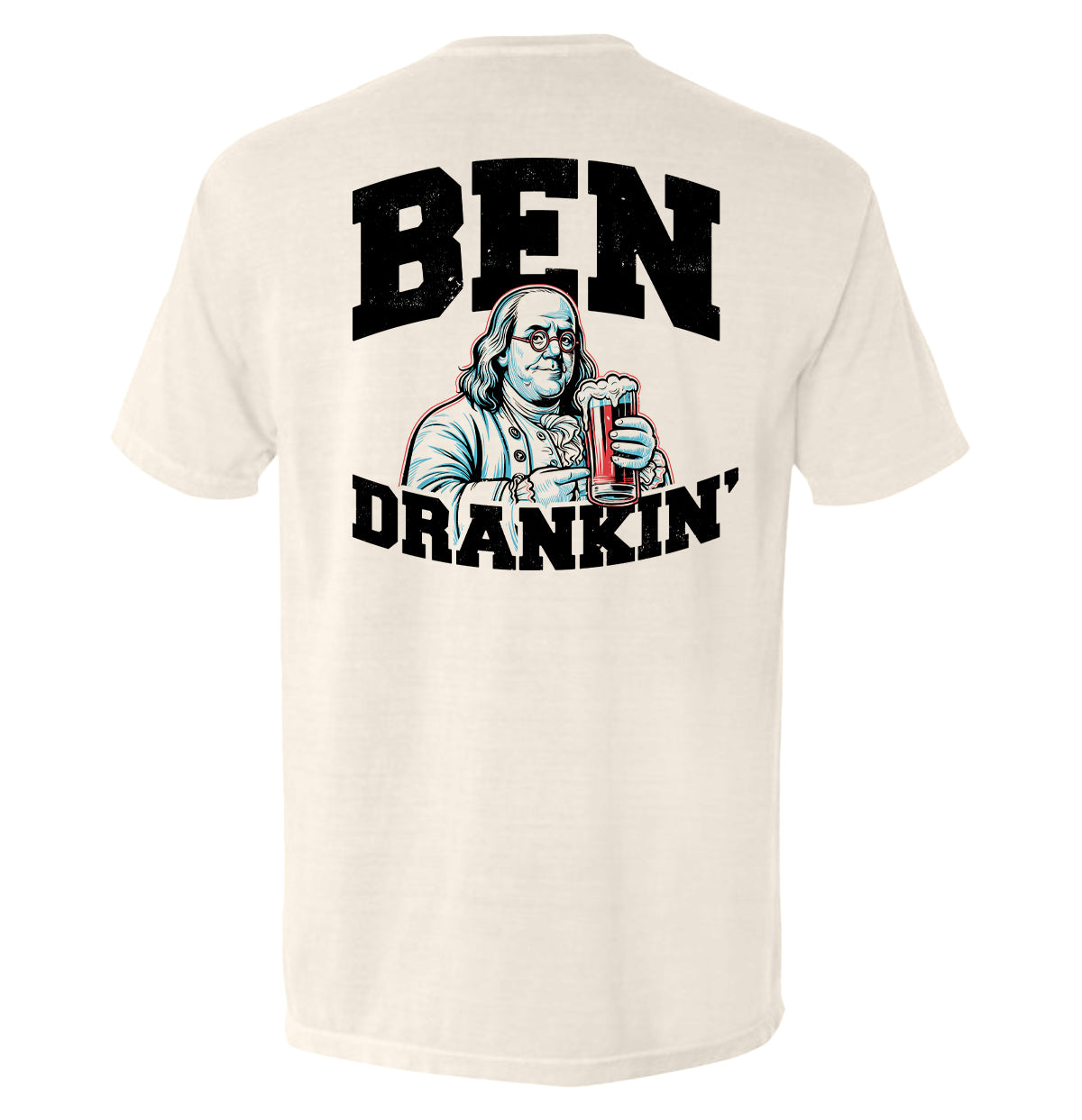 Ben Drankin T-Shirt featuring humorous drinking graphic design on back