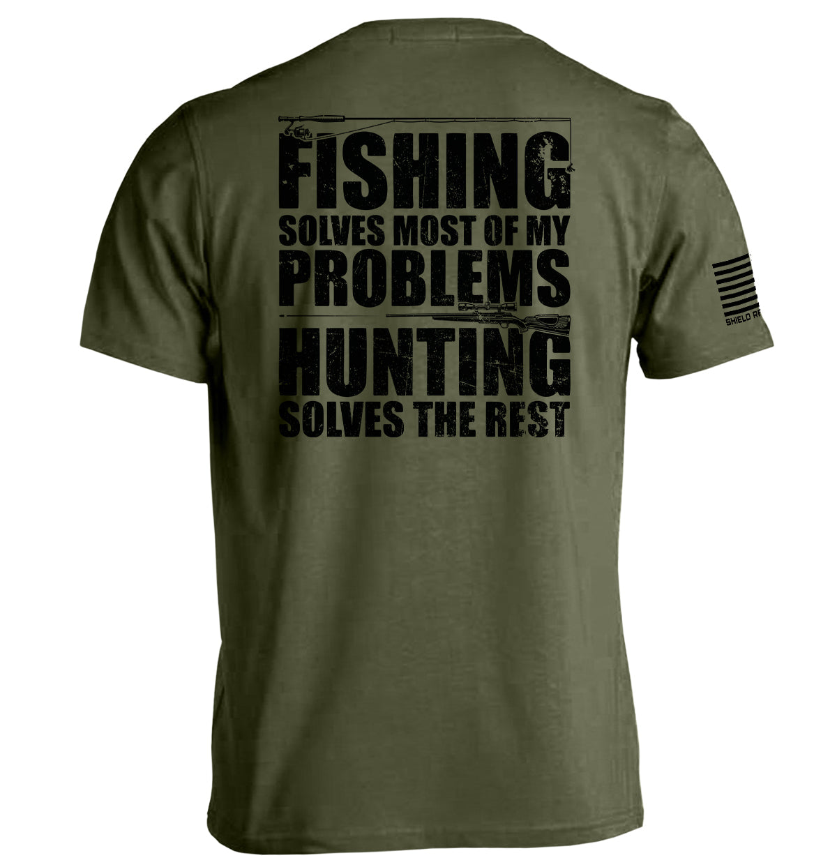 Fishing Solves Most Of My Problems Shirt with distressed lettering and hunting imagery on olive green background.
