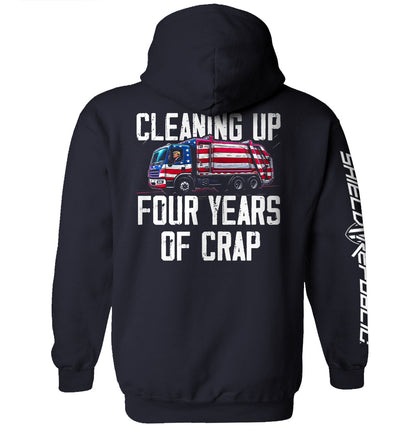 Cleaning Up Four Years of Crap Trump T-Shirt with garbage truck design for political satire.