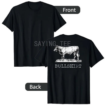 Bull Shirt | Funny Cowboy Cow T-Shirt for Farmers & Cattlemen
