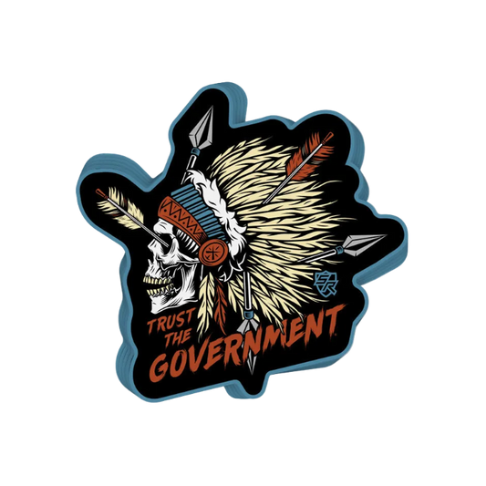Trust the Government Decal