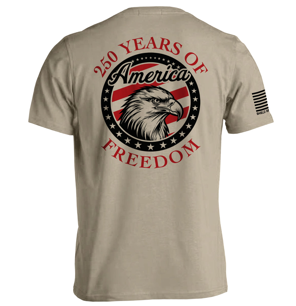 250 Years Of Freedom Eagle Shirt with bold eagle and American flag design on back
