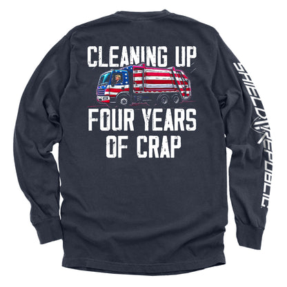 Cleaning Up Four Years of Crap Trump T-Shirt with political graphic featuring a garbage truck with American flag design.