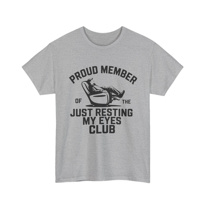 Just Resting My Eyes Shirt – Funny Dad Nap Tee