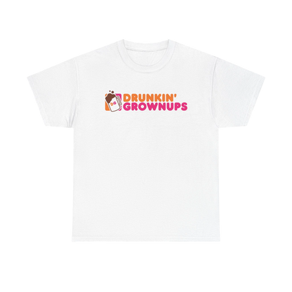 Drunkin Grownups Shirt - Funny party graphic tee for adults with humorous weekend vibe.