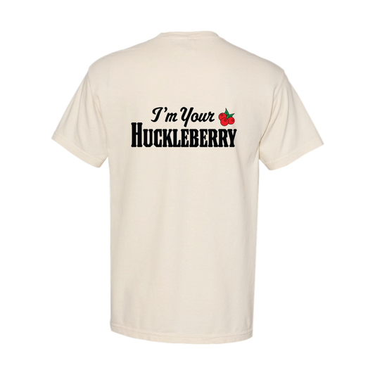 I'm Your Huckleberry T-Shirt