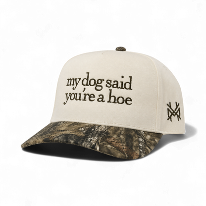My Dog Said You're a Hoe