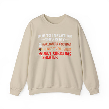 Due To Inflation Holiday Sweatshirt featuring Halloween, Thanksgiving, and Christmas designs in playful lettering.