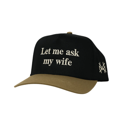 Let Me Ask My Wife