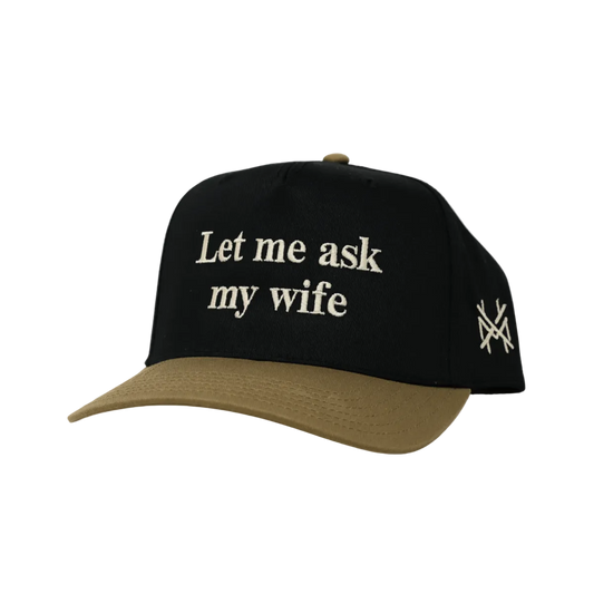 Let Me Ask My Wife