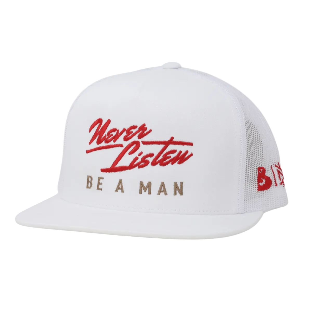 Never Listen | Be A Man